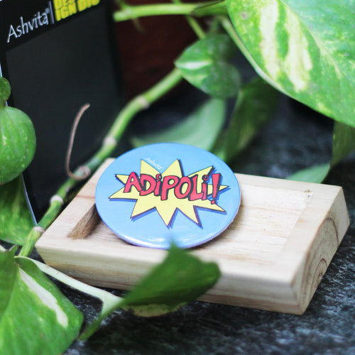 Adipoli Button Badge