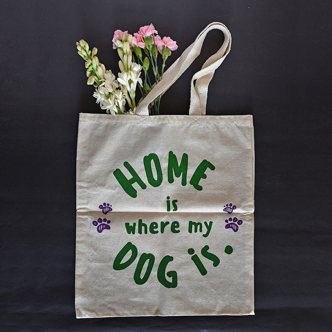 100% Cotton Tote Bags - Home Is Where My Dog Is